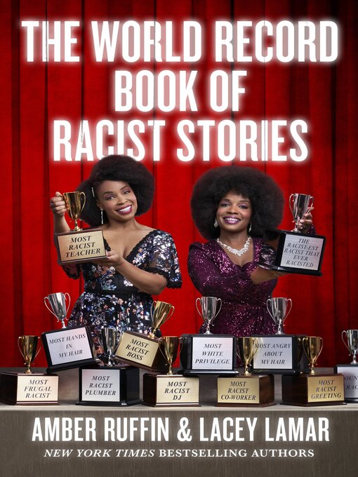 Title details for The World Record Book of Racist Stories by Amber Ruffin - Available